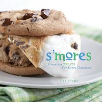 Sâ€™mores: Gourmet Treats For Every Occasion