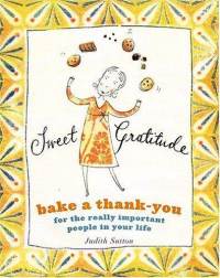 Sweet Gratitude: Delicious Ways to Bake a Thank You