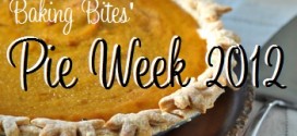 Baking Bites’ Pie Week 2012