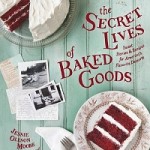 The Secret Lives of Baked Goods