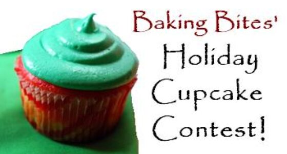 Baking Bites Holiday Cupcake Contest!